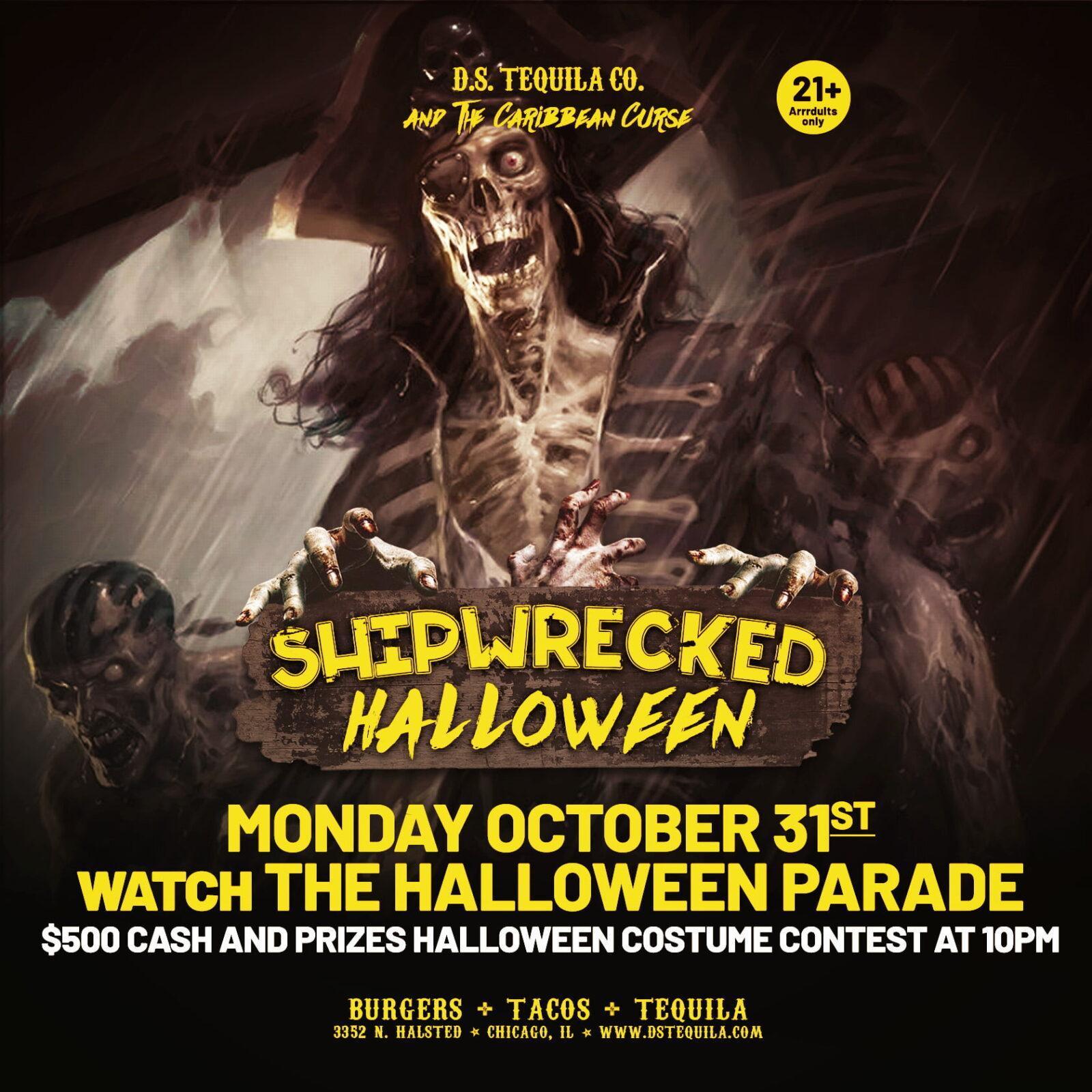 Shipwrecked Halloween! Monday, The Parade ⋆ D.S. Tequila Co.