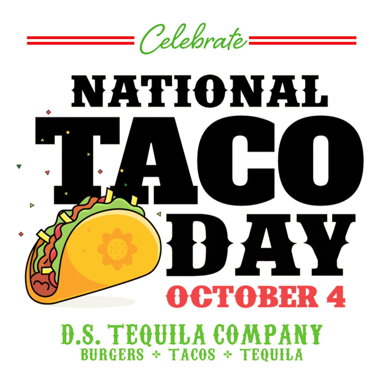 National Taco Day 2022 ⋆ D.S. Tequila Co.