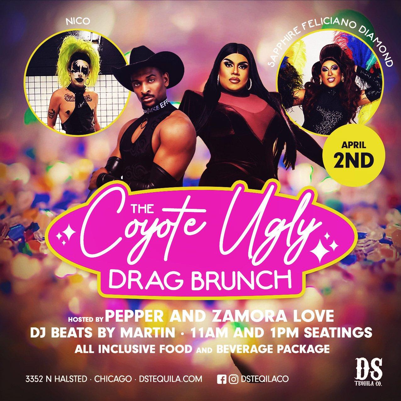 Coyote Ugly Drag Brunch ⋆ D.S. Tequila Co.